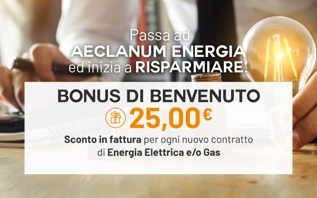 Passa ad Aeclanum Energia ed inizia a risparmiare - Aeclanum Energia